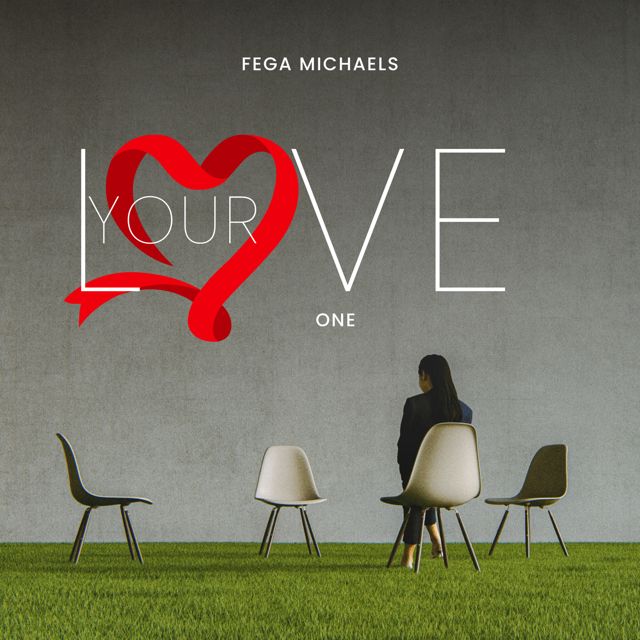 Fega Michaels - 'YOUR LOVE (one)' [Ringtone]