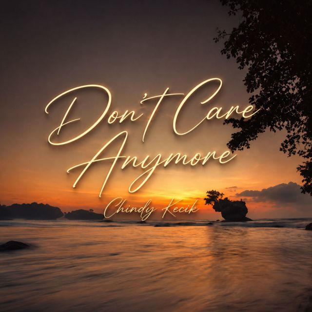 Chindy Kecik - 'Don't Care Anymore (feat. Ecle FS)' [Ringtone]