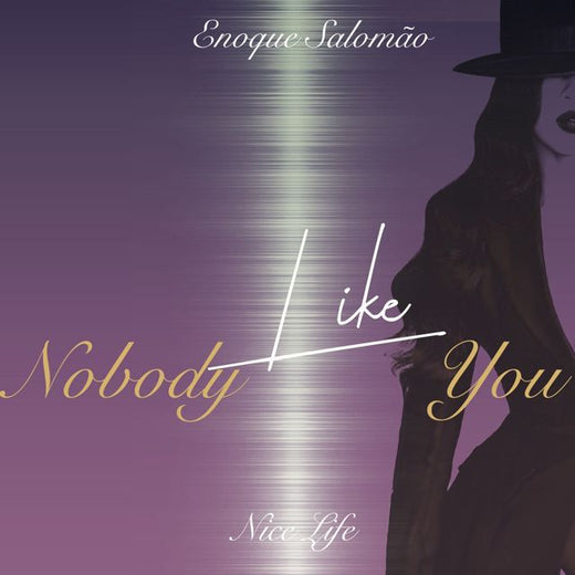 Nice Life - 'Nobody Like You (feat. Enoque Salomão)' [Ringtone]