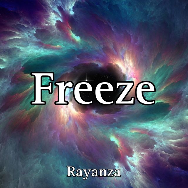 Rayanza - 'Freeze' [Ringtone]