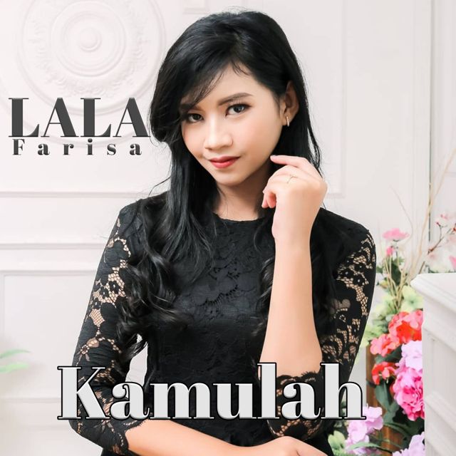 Lala Farisa - 'Kamulah' [Ringtone]