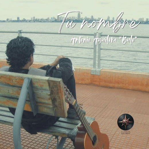 Antonio Aguilera "Bule" - 'Tu nombre' [Ringtone]
