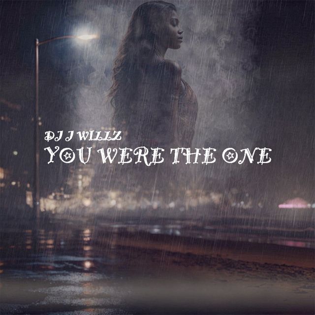 DJ J Willz - 'You Were the One' [Ringtone]
