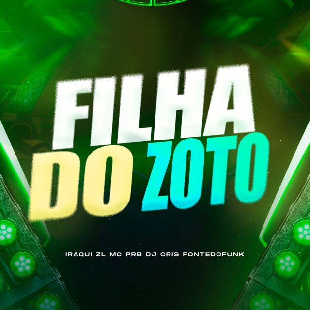 DJ Cris Fontedofunk - 'FILHA DO ZOTO (feat. Iraqui ZL & MC PRB)' [Ringtone]