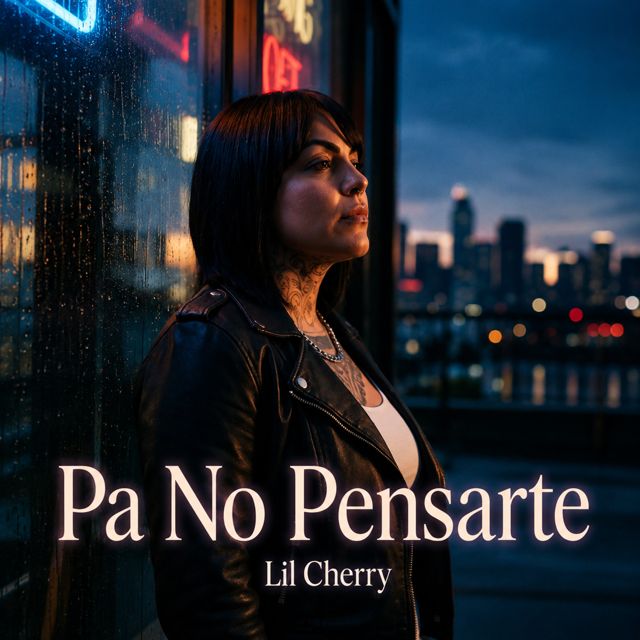 Lil Cherry - 'Pa No Pensarte' [Ringtone]