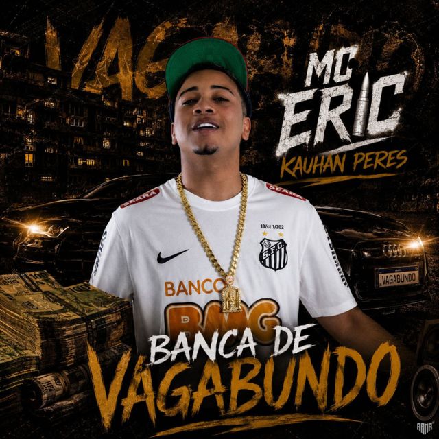 Mc Eric - 'Banca De Vagabundo (feat. Kauhan Peres & SHELBY REC)' [Ringtone]