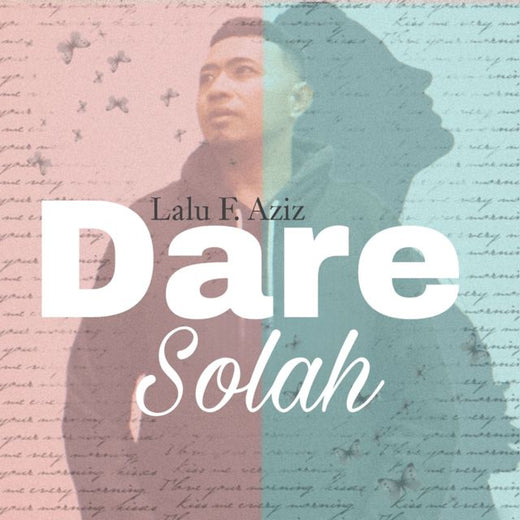 Lalu F. Aziz - 'Dare Solah' [Ringtone]