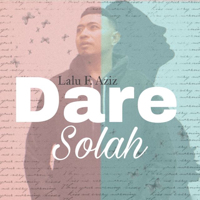 Lalu F. Aziz - 'Dare Solah' [Ringtone]