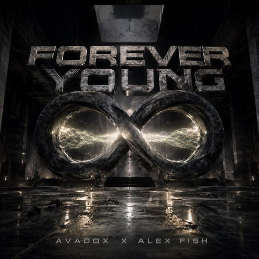 AVADOX - 'Forever Young (feat. Alex Fish & ZGNX)' [Ringtone]