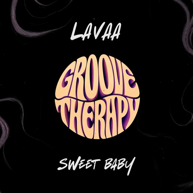 Lavaa - 'Sweet Baby' [Ringtone]