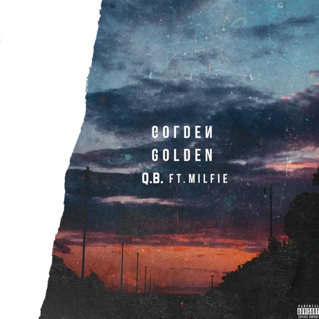 Q.B. - 'Golden (feat. Milfie)' [Ringtone]