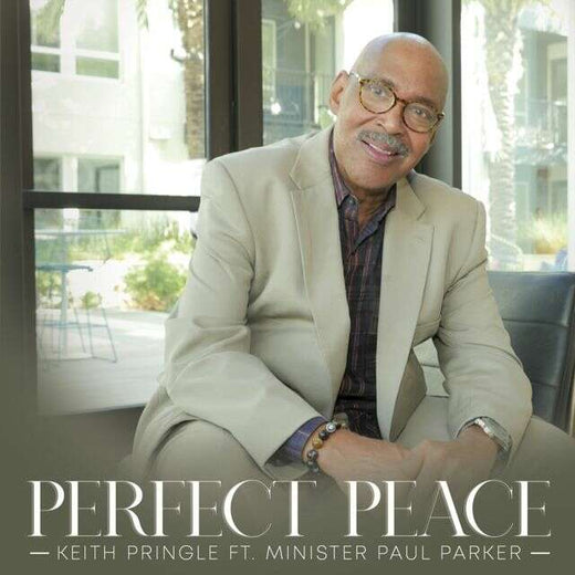 Keith Pringle - 'Perfect Peace (feat. Minister Paul Parker)' [Ringtone]