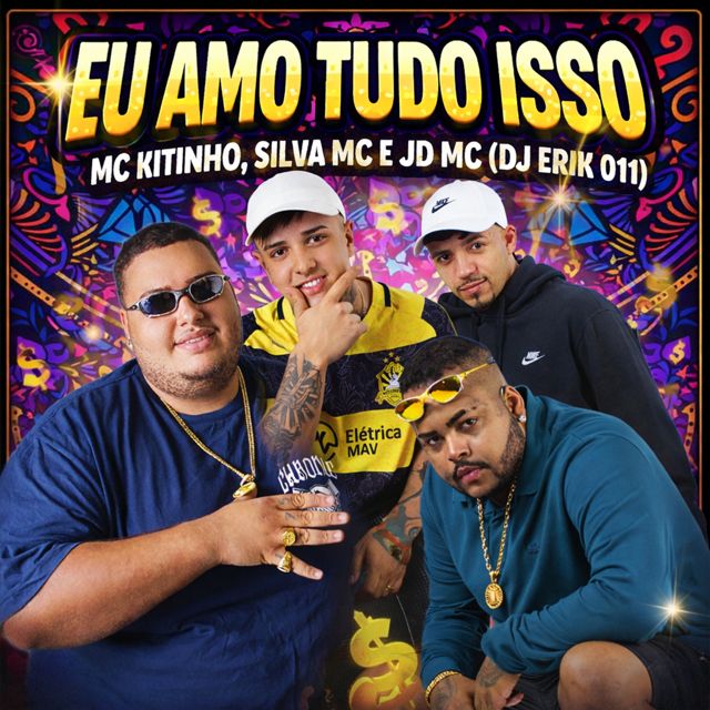MC KITINHO - 'Eu Amo Tudo Isso (feat. Silva MC & JD Mc & DJ Erik 011)' [Ringtone]