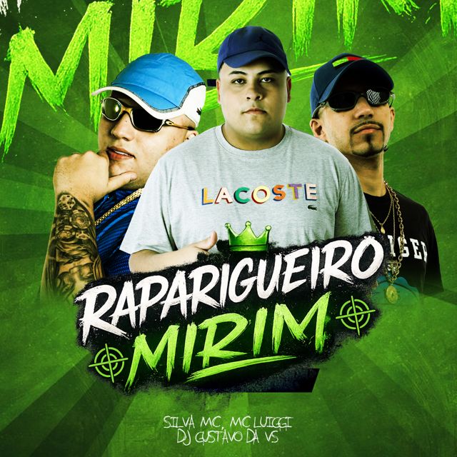 SILVA MC - 'Raparigueiro Mirim (feat. MC LUIGGI & DJ Gustavo da VS & DJ RENAN)' [Ringtone]