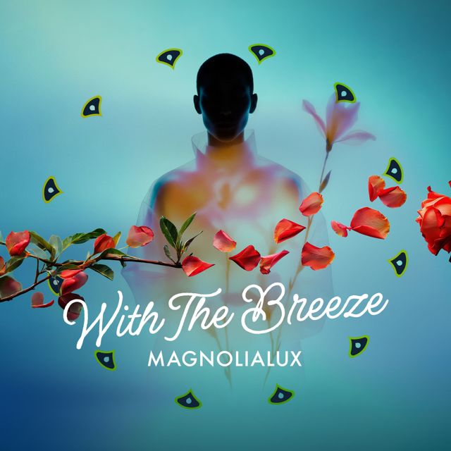MagnoliaLux - 'With The Breeze' [Ringtone]