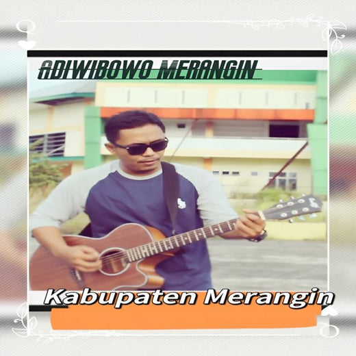 Adiwibowo Merangin - 'Kabupaten Merangin' [Ringtone]