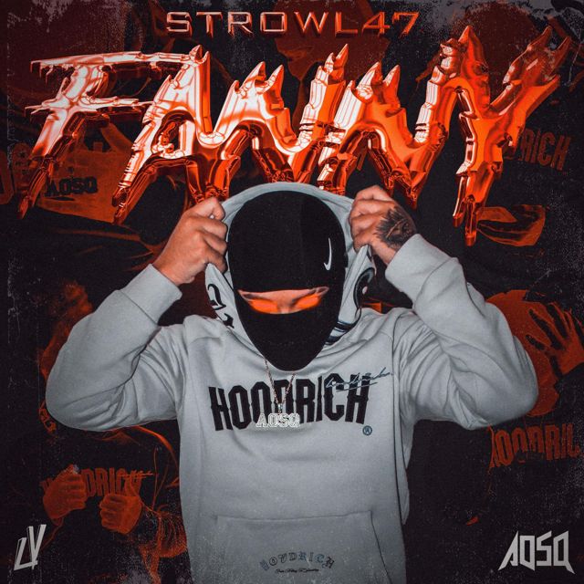 Strowl47 - 'FANNY' [Ringtone]