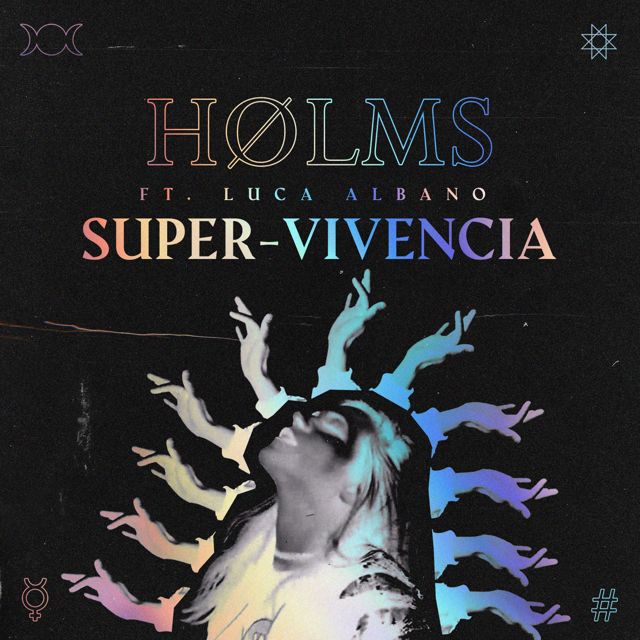 holms - 'Super-vivencia (feat. Luca Albano)' [Ringtone]