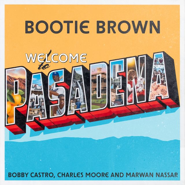 Bootie Brown - 'Welcome to Pasadena' [Ringtone]