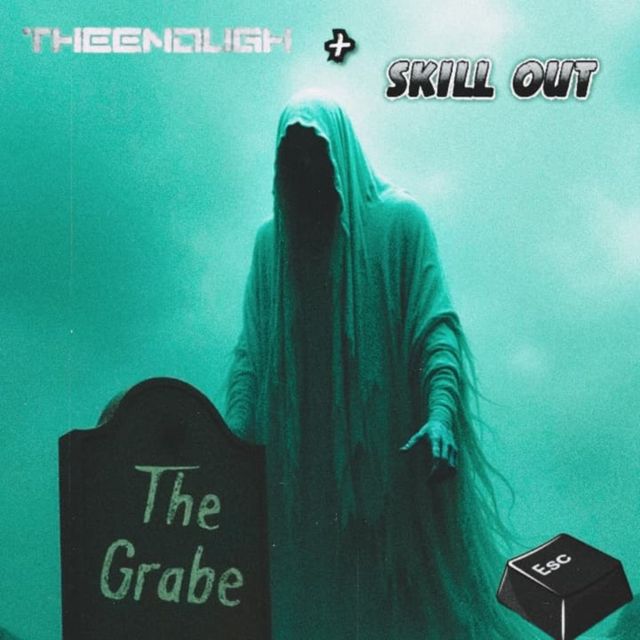 TheEnough - 'The Grabe (feat. SKĪLLS ØUT)' [Ringtone]