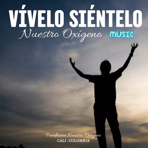 Nuestro Oxígeno - 'VÍVELO SIENTELO' [Ringtone]