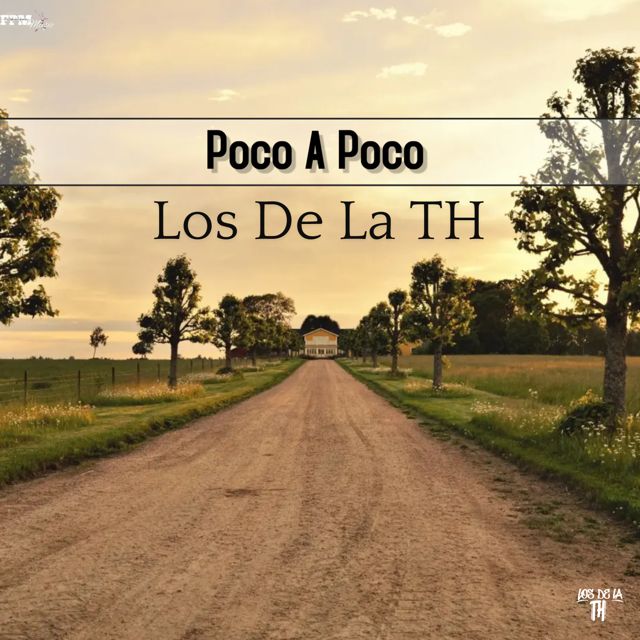 Los De La TH - 'Poco A Poco (feat. Zaack Domínguez)' [Ringtone]