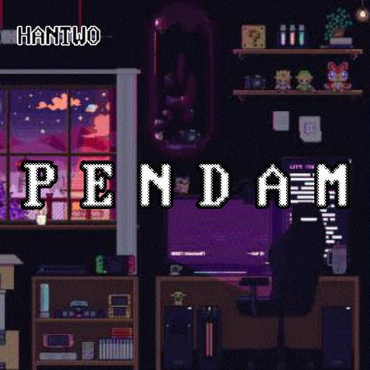 HANTWO - 'PENDAM' [Ringtone]