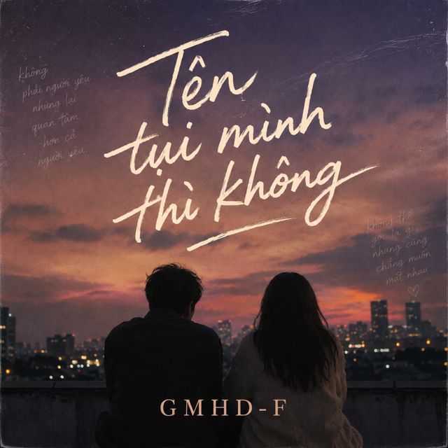 GMHD-F - 'TÊN TỤI MÌNH THÌ KHÔNG' [Ringtone]