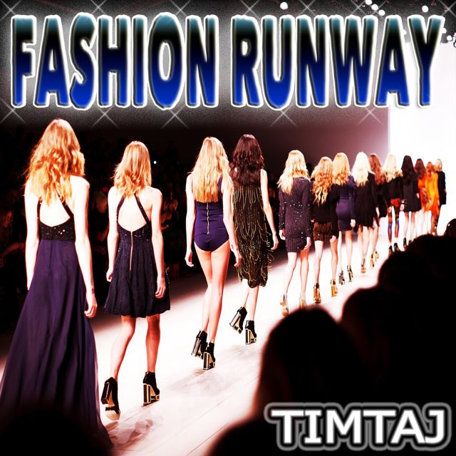 TimTaj - 'Fashion Runway (Medium)' [Ringtone]