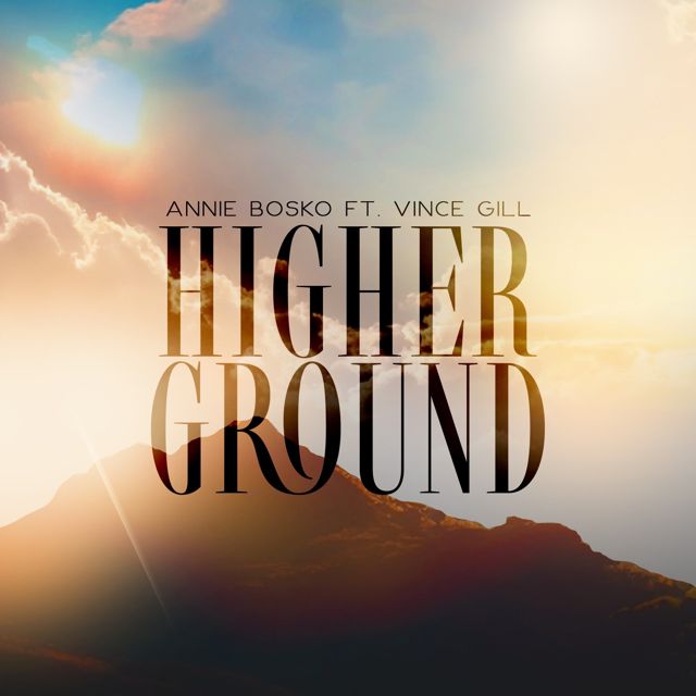 Annie Bosko - 'Higher Ground (feat. Vince Gill)' [Ringtone]