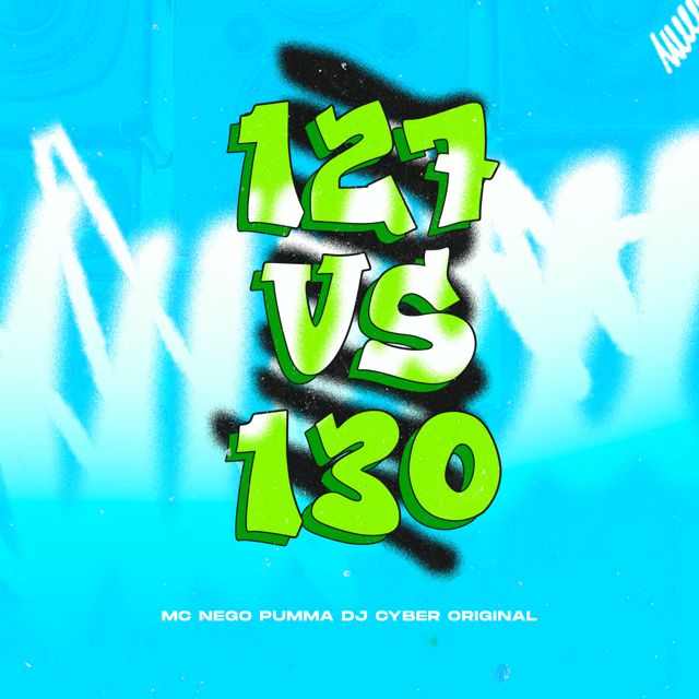 DJ Cyber Original - '127 VS 130 (SUPER SPEED UP) (feat. MC NEGO PUMMA)' [Ringtone]