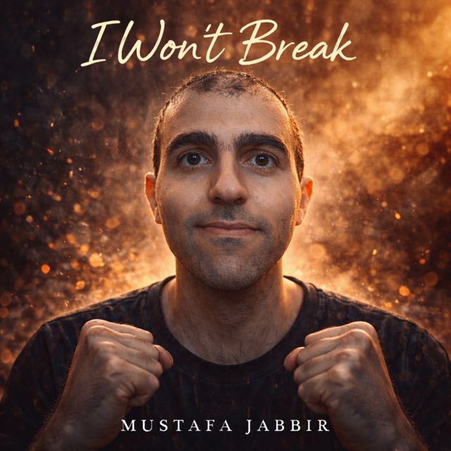 Mustafa Jabbir - 'I Won’t Break' [Ringtone]
