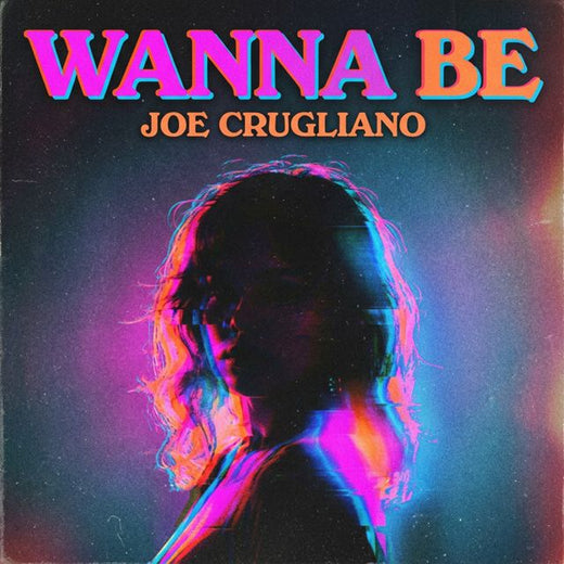 Joe Crugliano - 'Wanna Be' [Ringtone]
