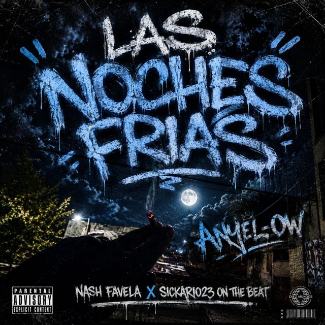 Anyel-ow - 'LAS NOCHES FRIAS (feat. Nash Favela & Sickario 23 Beatz)' [Ringtone]