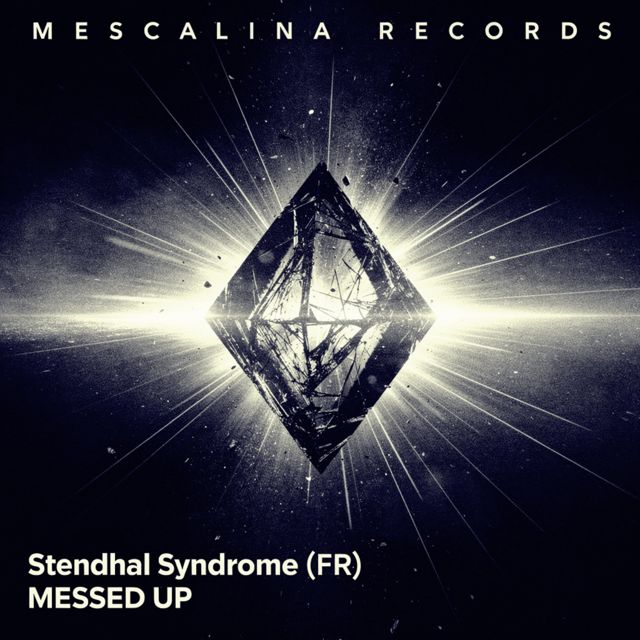 Stendhal Syndrome (FR) - 'Messed Up' [Ringtone]