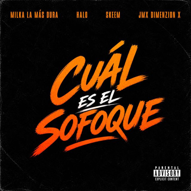 Milka La Mas Dura - 'Cuál Es El Sofoque (feat. Halo & Skeem & JMX Dimenzion X)' [Ringtone]