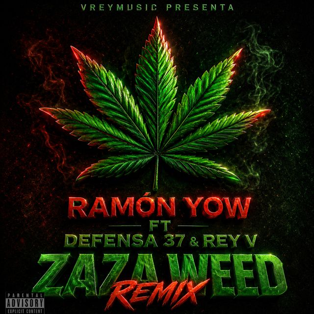 Ramon Yow - 'Zaza Weed (Remix) (feat. Defensa37 & Rey V)' [Ringtone]