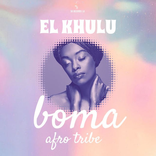 El Khulu - 'Boma (Afro Tribe)' [Ringtone]
