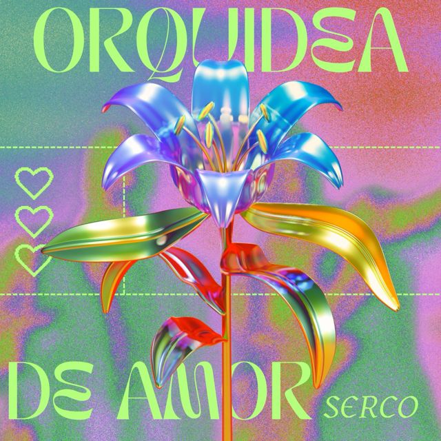 SERCO - 'ORQUIDEA DE AMOR' [Ringtone]