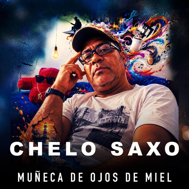 Chelo Saxo - 'Muñeca de ojos de miel' [Ringtone]