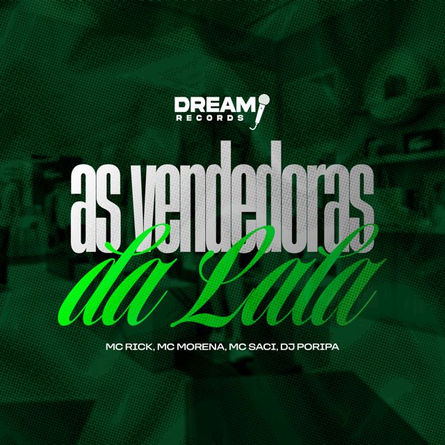 DJ PORIPA - 'As vendedoras da Lala (feat. MC Rick & Mc Morena & MC Saci)' [Ringtone]