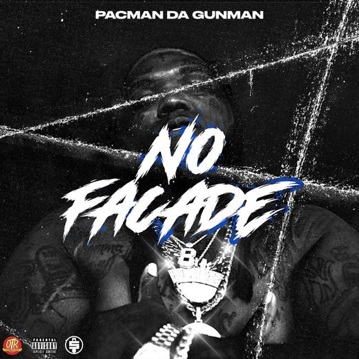 Pacman Da Gunman - 'No Façade' [Ringtone]
