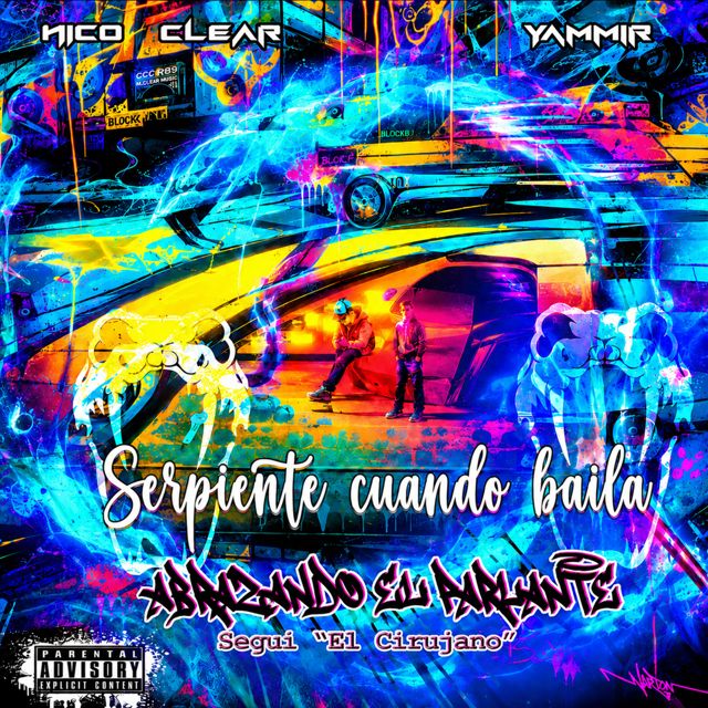 NicoClear - 'Serpiente Cuando Baila (feat. yammir & segui el cirujano)' [Ringtone]