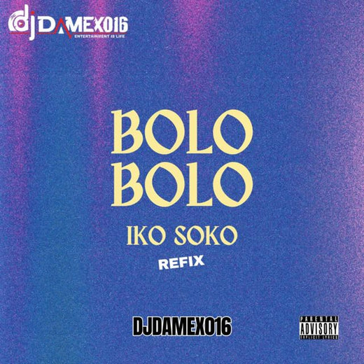 Djdamex 016 - 'Bolo Bolo Iko Soko' [Ringtone]