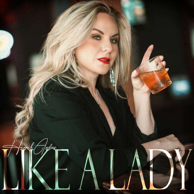 Hannah Anders - 'Like a Lady' [Ringtone]