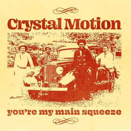 Crystal Motion - 'You're My Main Squeeze, Pt. 2' [Ringtone]