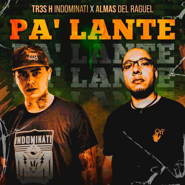 tr3s h indominati - 'Pa'lante (feat. Almas Del Raguel)' [Ringtone]