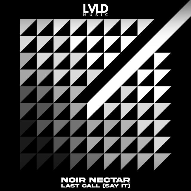Noir Nectar - 'Last Call (Say it)' [Ringtone]
