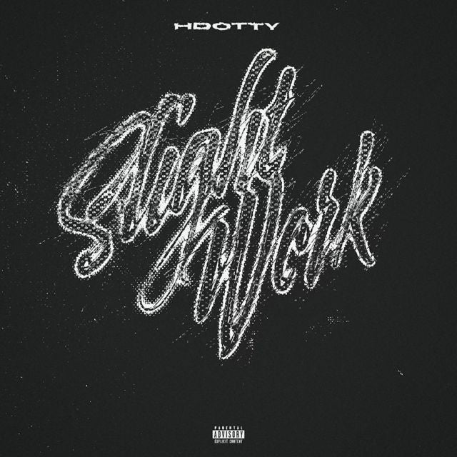 Hdotty - 'Slight Work' [Ringtone]