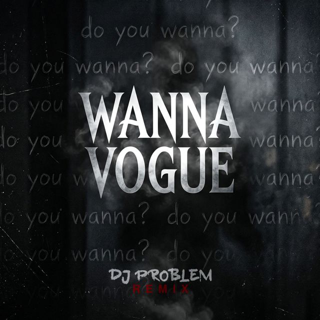 Sugur Shane - 'Wanna Vogue (DJ Problem Remix) (feat. DJ Problem)' [Ringtone]